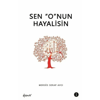 Sen O'nun Hayalisin - 1 Serap Avcı