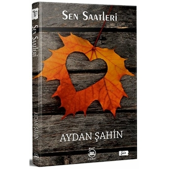 Sen Saatleri - Aydan Şahin - Aydan Şahin