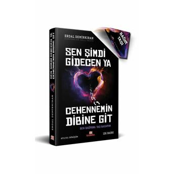 Sen Şimdi Gidecen Ya Cehennem'in Dibine Git Erdal Demirkıran