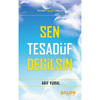 Sen Tesadüf Değilsin Arif Vural