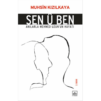 Sen U Ben Muhsin Kızılkaya