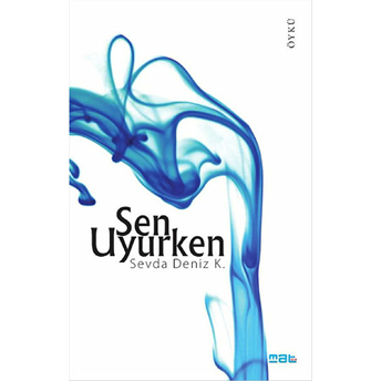 Sen Uyurken