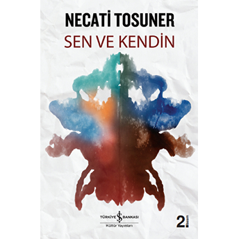 Sen Ve Kendin Necati Tosuner