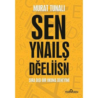 Sen Yanlış Değilsin Murat Tunalı