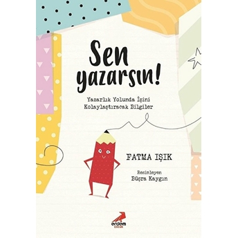 Sen Yazarsın! Fatma Işık