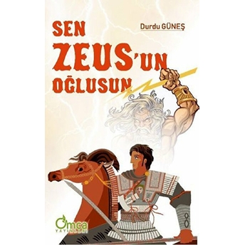 Sen Zeus'un Oğlusun