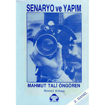 Senaryo Ve Yapım 2-Mahmut Tali Öngören