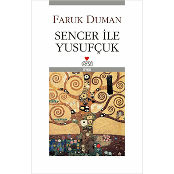 Sencer Ile Yusufçuk Faruk Duman