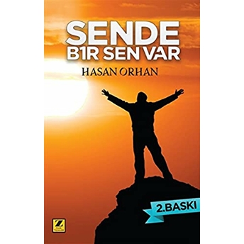 Sende Bir Sen Var Hasan Orhan