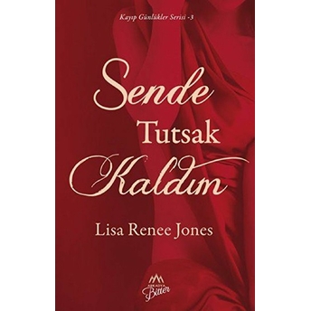 Sende Tutsak Kaldım Lisa Renee Jones