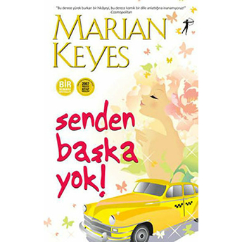 Senden Başka Yok! Marian Keyes