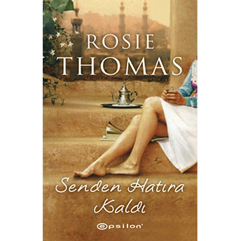 Senden Hatıra Kaldı Rosie Thomas