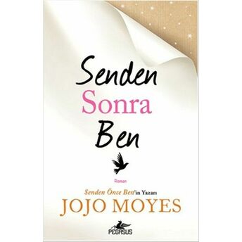 Senden Sonra Ben Jojo Moyes