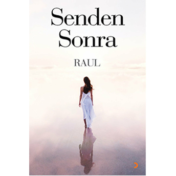 Senden Sonra Raul