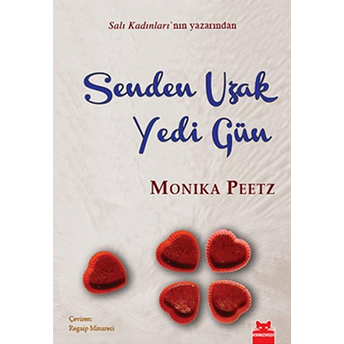 Senden Uzak Yedi Gün Monika Peetz