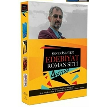 Şener Işleyen Edebiyat Roman Seti - 4 Kitap Şener Işleyen