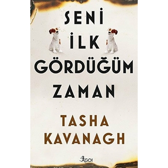 Seni Ilk Gördüğüm Zaman Tasha Kavanagh