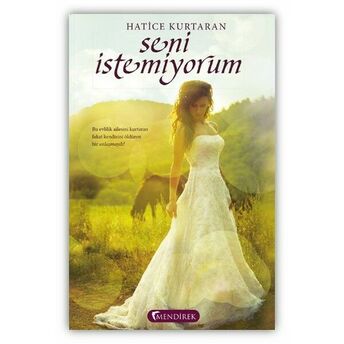 Seni Istemiyorum Hatice Kurtaran