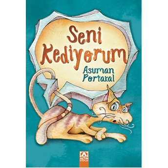 Seni Kediyorum Asuman Portakal