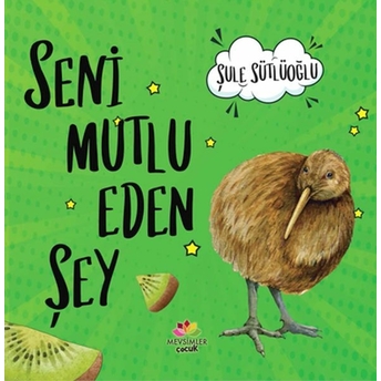 Seni Mutlu Eden Şey Şule Sütlüoğlu