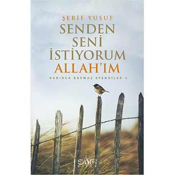 Seni Senden Istiyorum Allah'ım Şerif Yusuf