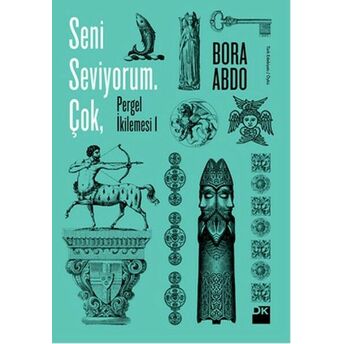 Seni Seviyorum. Çok, Bora Abdo