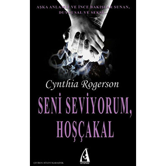 Seni Seviyorum, Hoşçakal