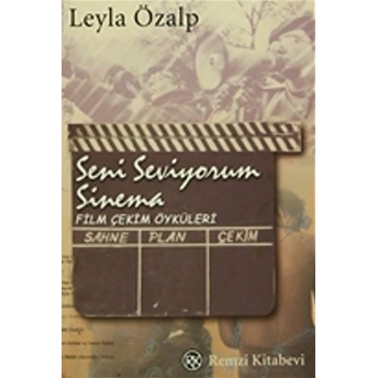 Seni Seviyorum Sinema Leyla Özalp