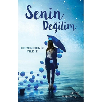 Senin Değilim Ceren Deniz Yıldız