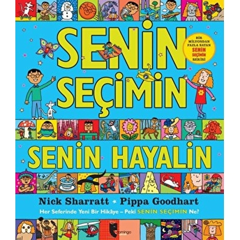 Senin Seçimin Senin Hayalin Pippa Goodhart