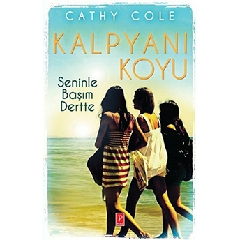 Seninle Başım Dertte / Kalpyanı Koyu Cathy Cole