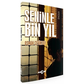 Seninle Bin Yıl Osman Çeviksoy