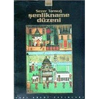 Şenlikname Düzeni Sezer Tansuğ