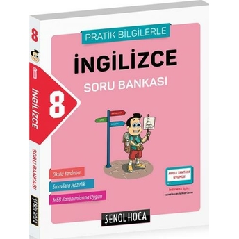 Şenol Hoca 8. Sınıf Ingilizce Soru Bankası Pratik Bilgilerle