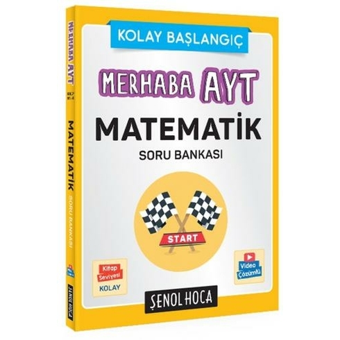 Şenol Hoca Merhaba Ayt Matematik Soru Bankası - Kolay Başlangıç