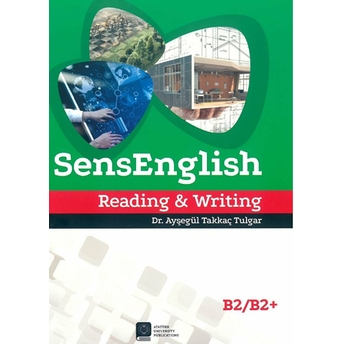 Sensenglish Reading And Writing B2/B2 Ayşegül Takkaç Tulgar