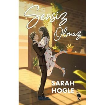 Sensiz Olmaz Sarah Hogle