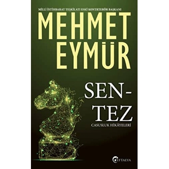 Sentez Mehmet Eymür