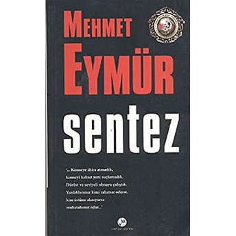 Sentez Mehmet Eymür