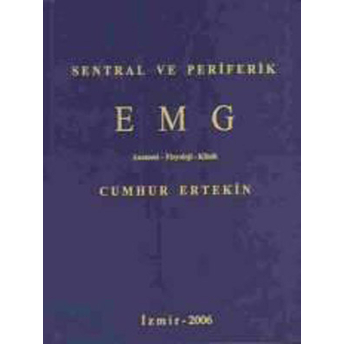 Sentral Ve Periferik Emg Cumhur Ertekin