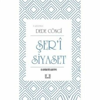 Şer’i Siyaset Dede Cöngi