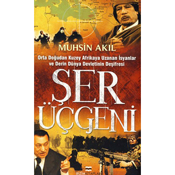 Şer Üçgeni Muhsin Akıl