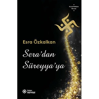 Sera’dan Süreyya’ya Esra Özkalkan