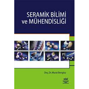 Seramik Bilimi Ve Mühendisliği Murat Bengisu