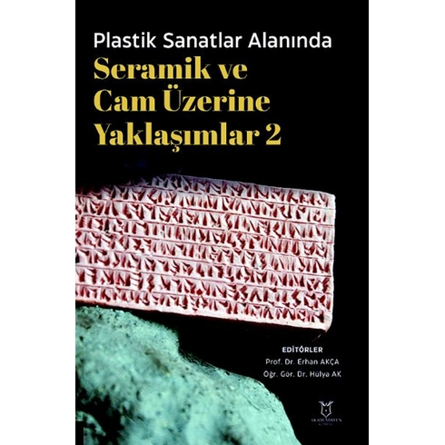 Seramik Ve Cam Üzerine Yaklaşımlar 2 Erhan Akça