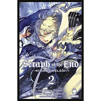 Seraph Of The End-Kıyamet Meleği Cilt 2 Takaya Kagami