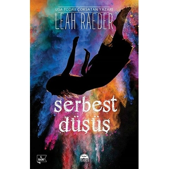 Serbest Düşüş Leah Raeder