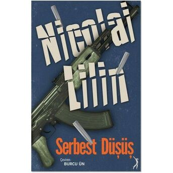 Serbest Düşüş Nicolai Lilin