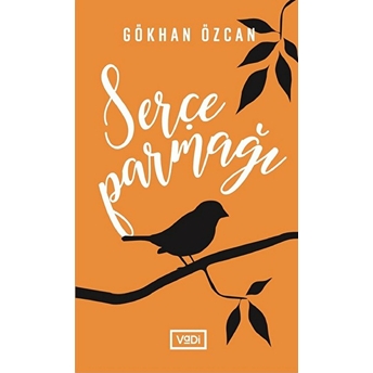 Serçe Parmağı Gökhan Özcan