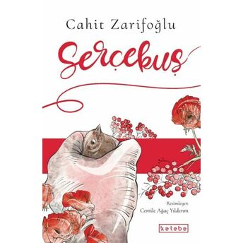 Serçekuş Cahit Zarifoğlu